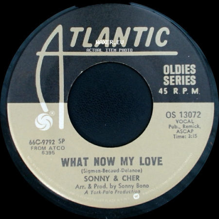 Sonny & Cher - The Beat Goes On / What Now My Love side B