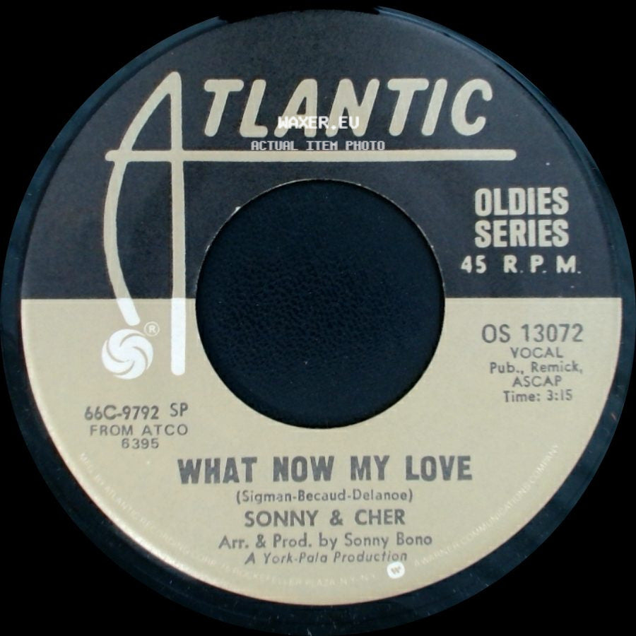 Sonny & Cher - The Beat Goes On / What Now My Love side B