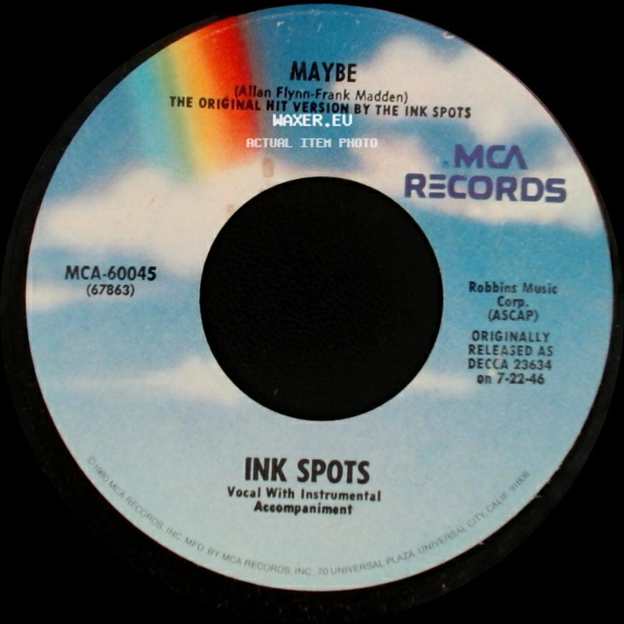 Ink Spots - Maybe / We Three (My Echo, My Shadow And Me) side A