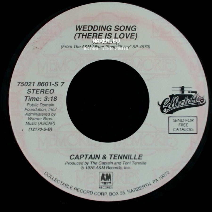 Captain & Tennille - Wedding Song (There Is Love) / Song Of Joy side A