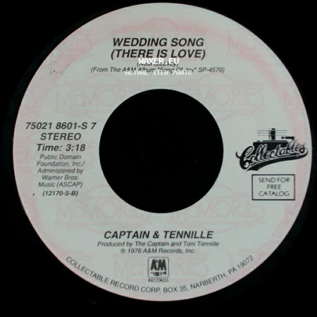 Captain & Tennille - Wedding Song (There Is Love) / Song Of Joy side A