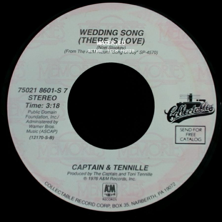 Captain & Tennille - Wedding Song (There Is Love) / Song Of Joy side A