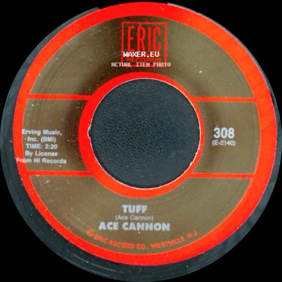Ace Cannon / Jumpin' Gene Simmons - Tuff / Haunted House side A
