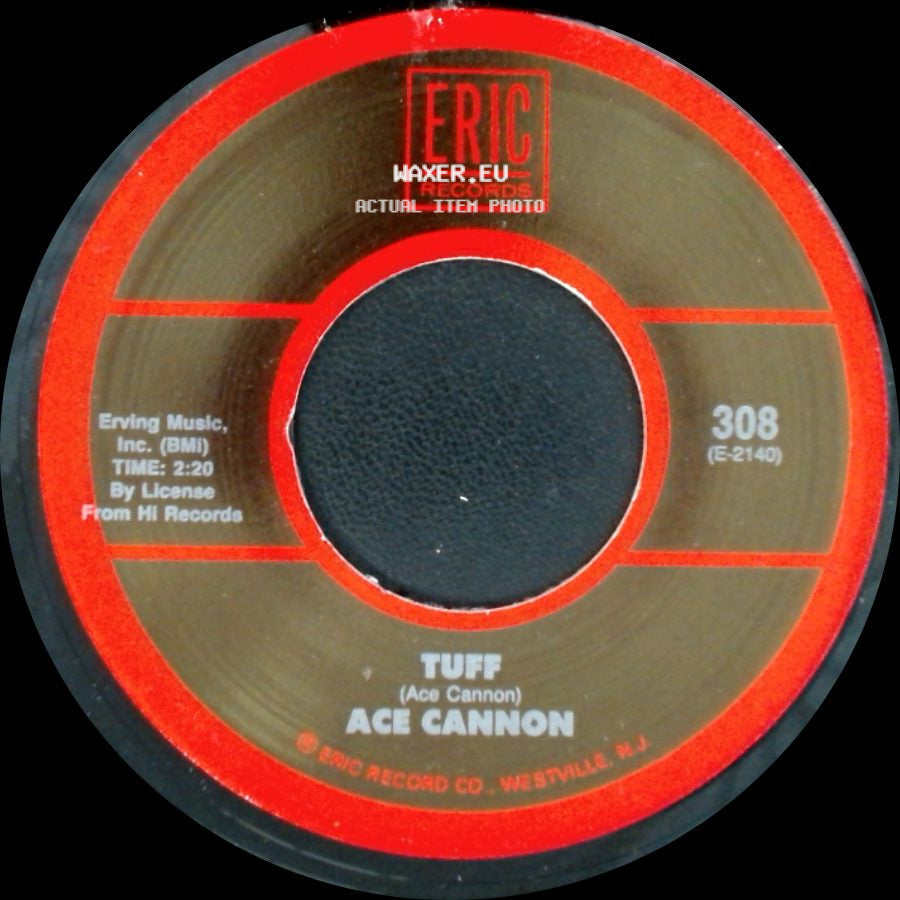 Ace Cannon / Jumpin' Gene Simmons - Tuff / Haunted House side A
