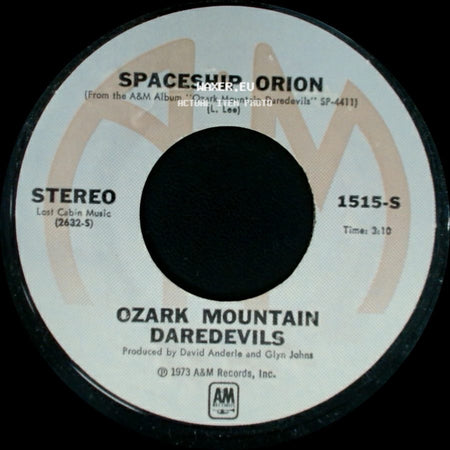 Ozark Mountain Daredevils - Spaceship Orion / If You Wanna Get To Heaven side A