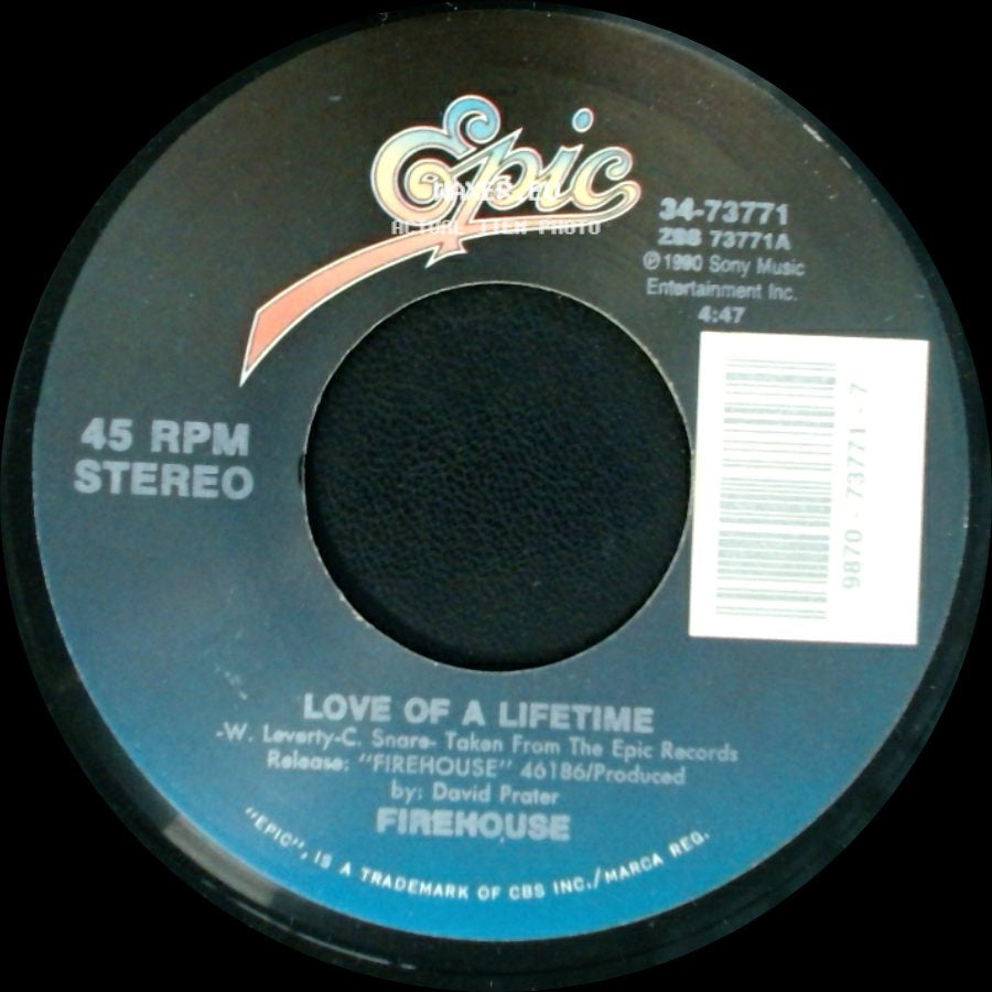 Firehouse - Love Of A Lifetime / Don't Treat Me Bad side A