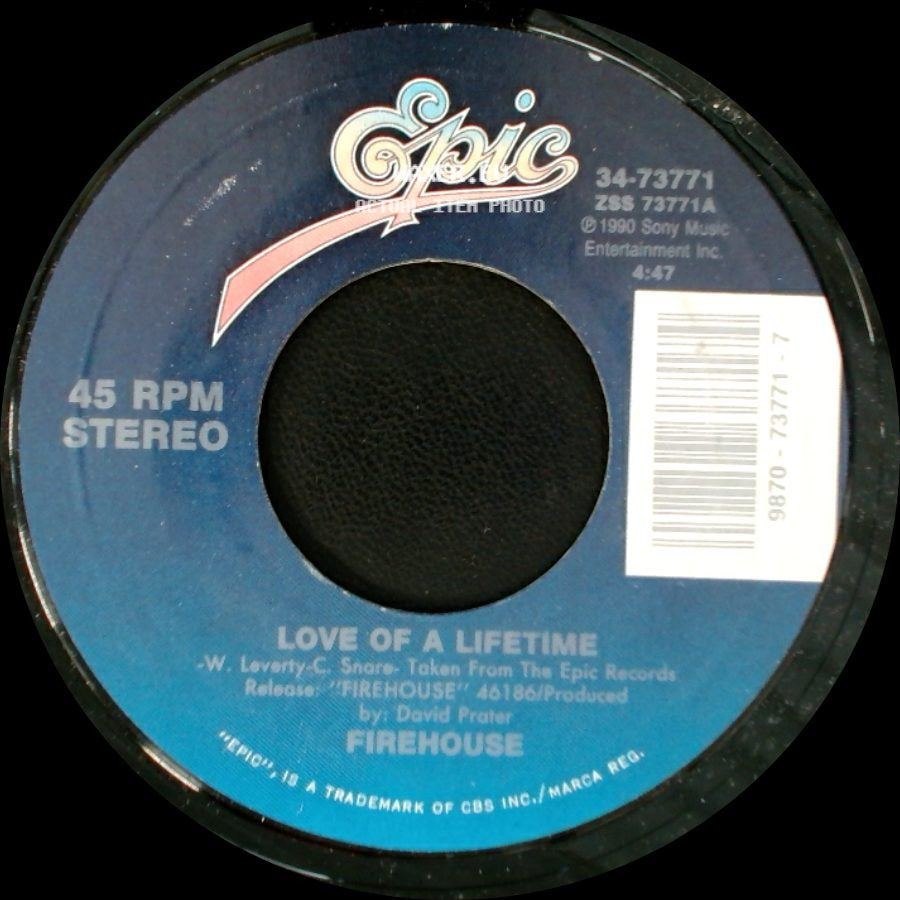 Firehouse - Love Of A Lifetime / Don't Treat Me Bad side A
