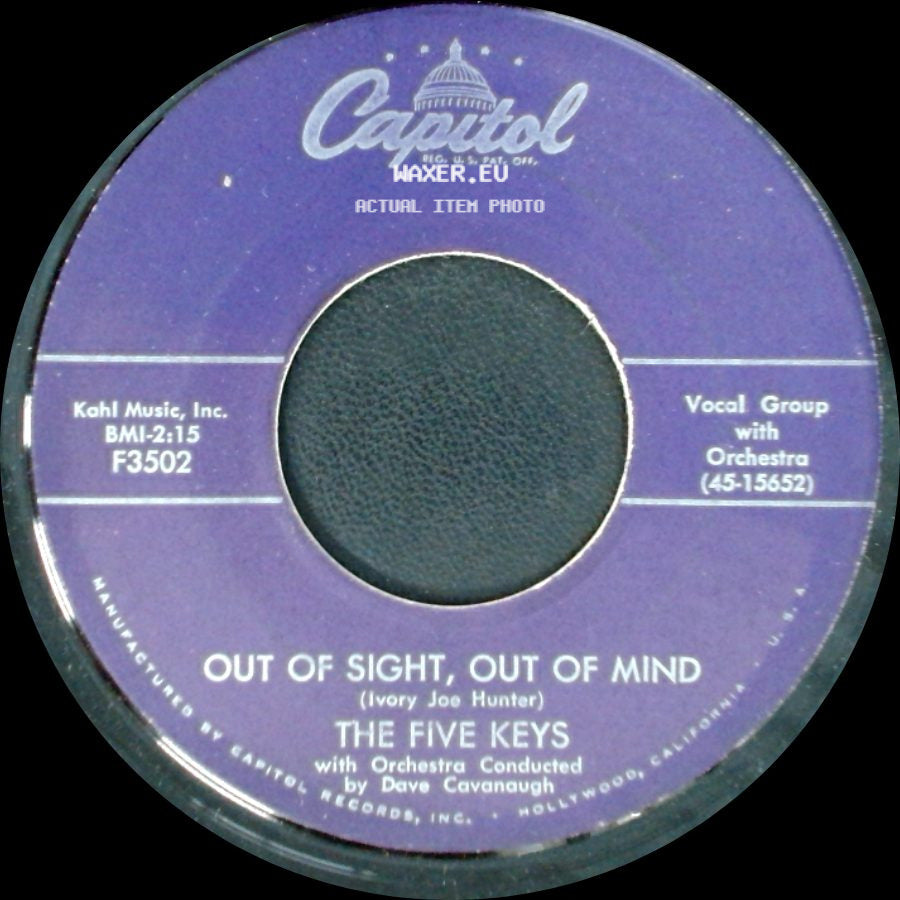 The Five Keys - Out Of Sight, Out Of Mind / That's Right side A
