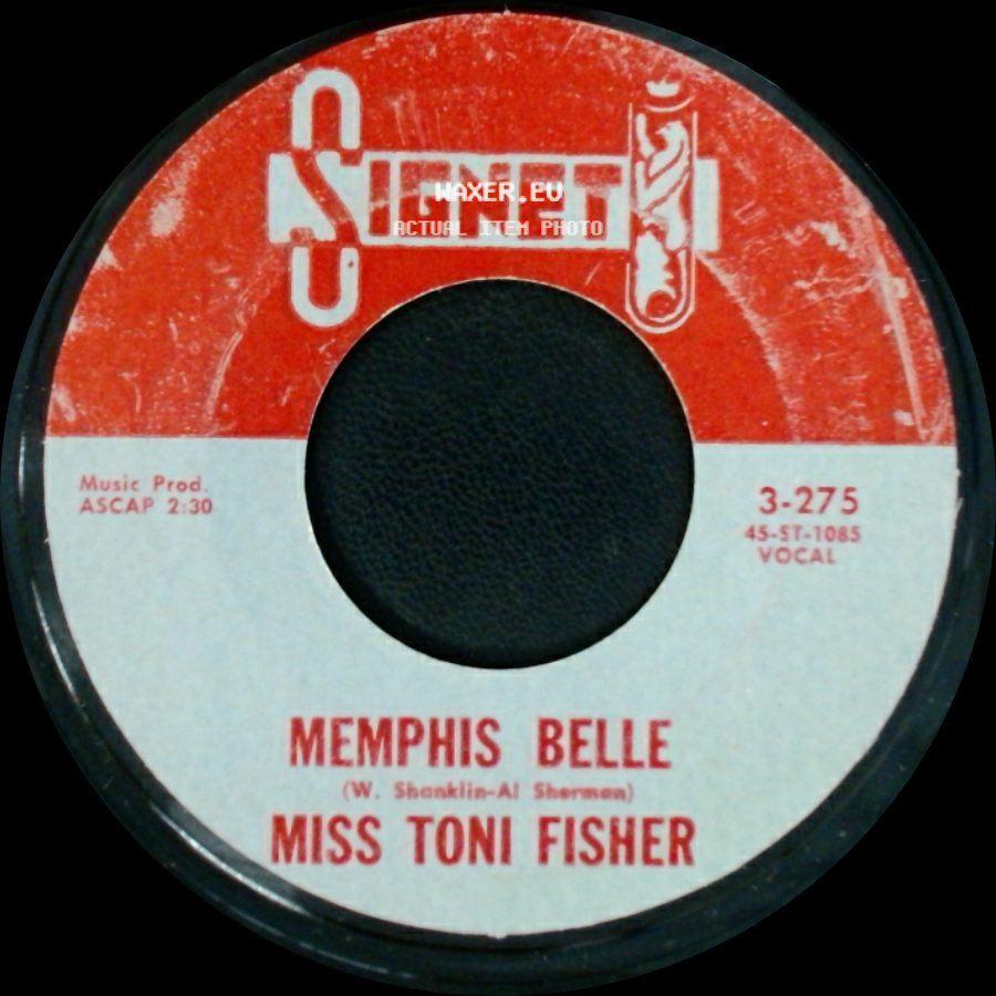 Miss Toni Fisher - Memphis Belle / The Big Hurt side A