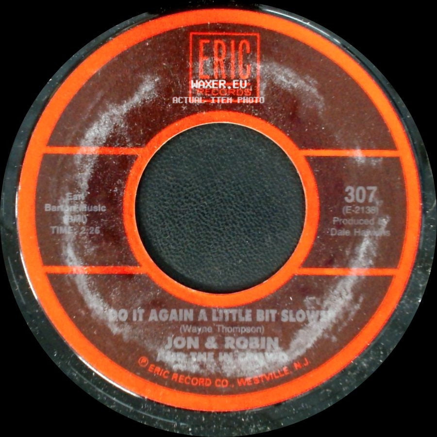 Jon & Robin And The In Crowd / The Five Americans - Do It Again A Little Bit Slower / Western Union side A