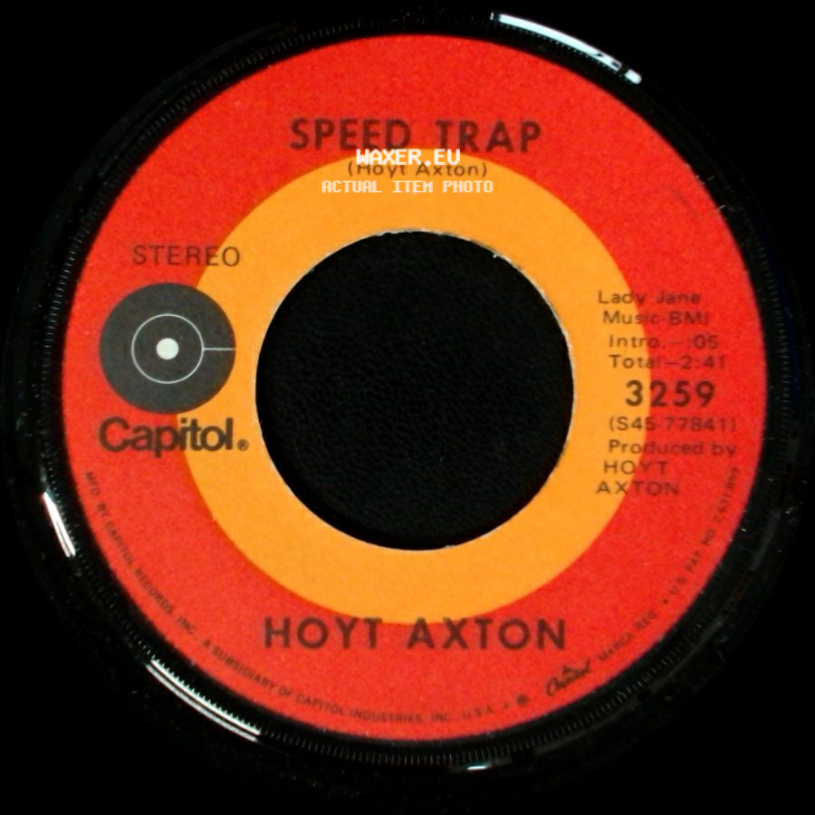 Hoyt Axton - Hey, Mr. Pilot Man / Speed Trap side B