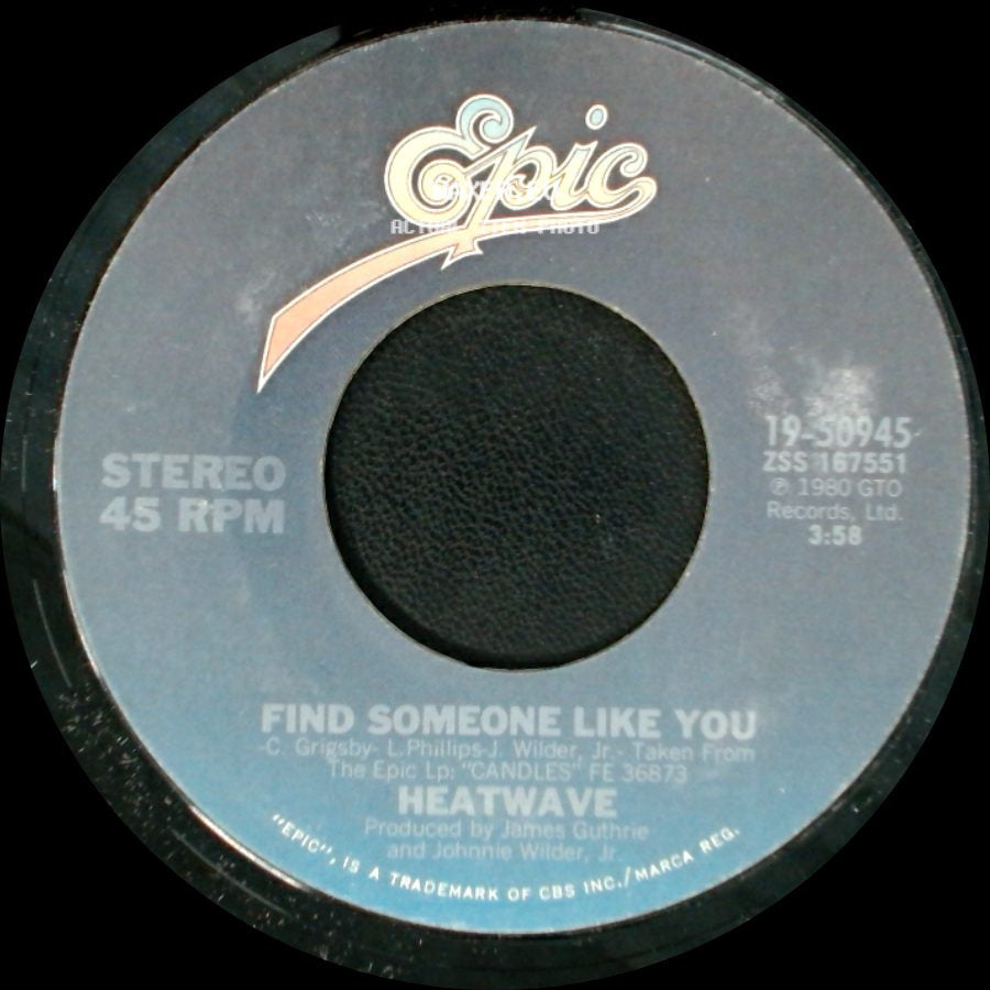 Heatwave - Gangsters Of The Groove / Find Someone Like You side B