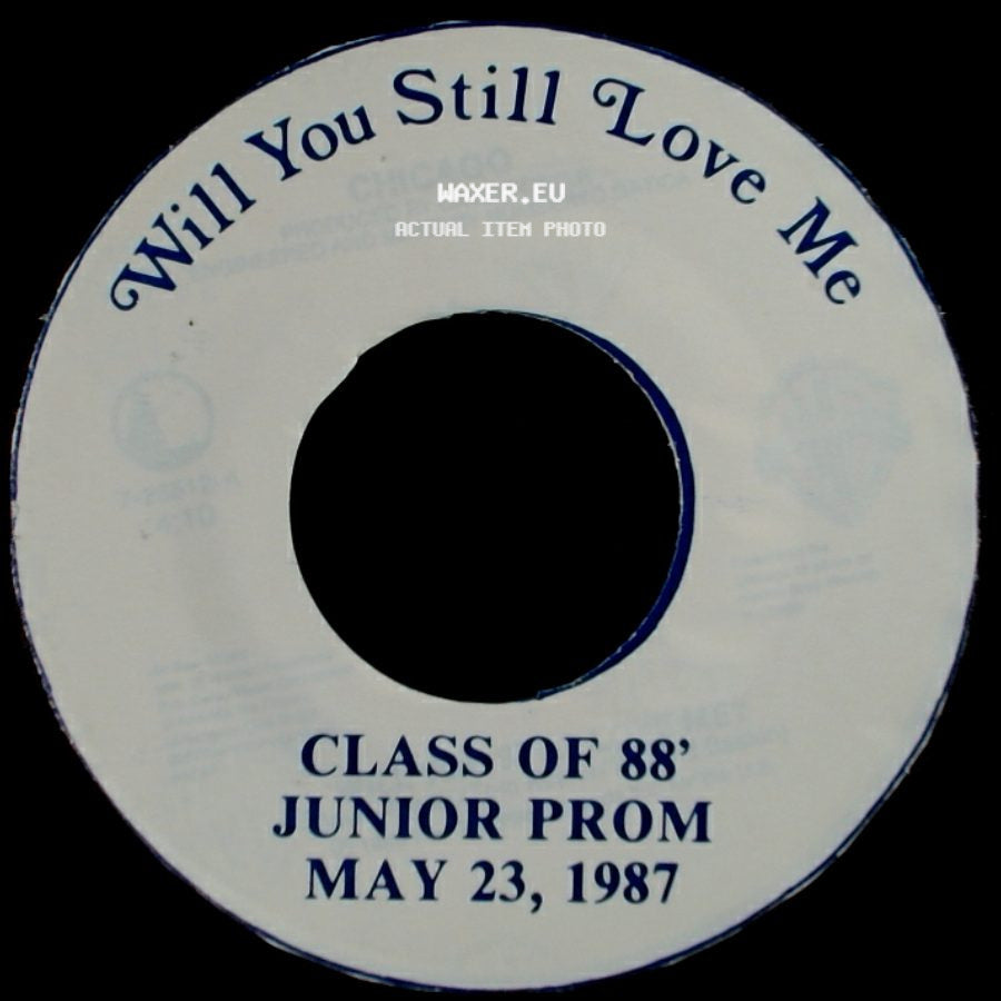 Chicago - 25 Or 6 To 4 / Will You Still Love Me side B