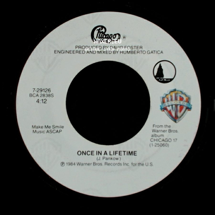 Chicago - Once In A Lifetime / You're The Inspiration side A