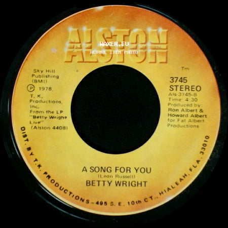 Betty Wright - A Song For You / Lovin' Is Really My Game side A