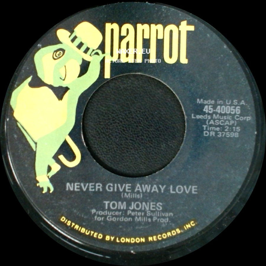 Tom Jones - Can't Stop Loving You / Never Give Away Love side B