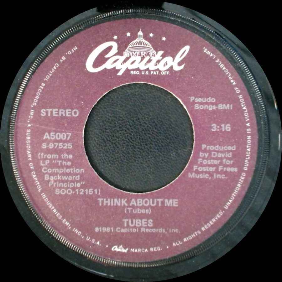 Tubes - Think About Me / Don't Want To Wait Anymore side A