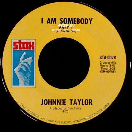 Johnnie Taylor - I Am Somebody Part I / I Am Somebody Part Ii side A