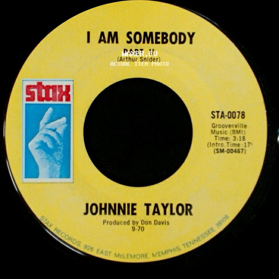 Johnnie Taylor - I Am Somebody Part I / I Am Somebody Part Ii side B