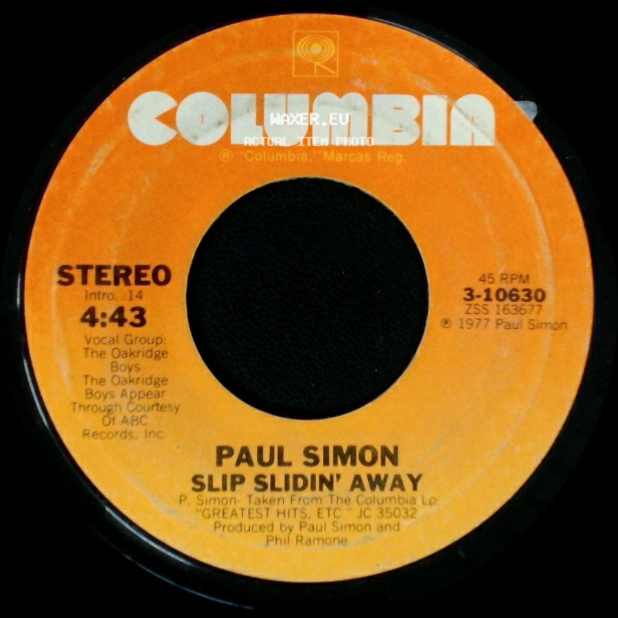 Paul Simon - Slip Slidin' Away / Something So Right side A