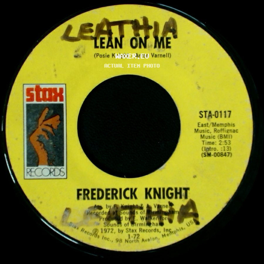 Frederick Knight - I've Been Lonely For So Long / Lean On Me side B