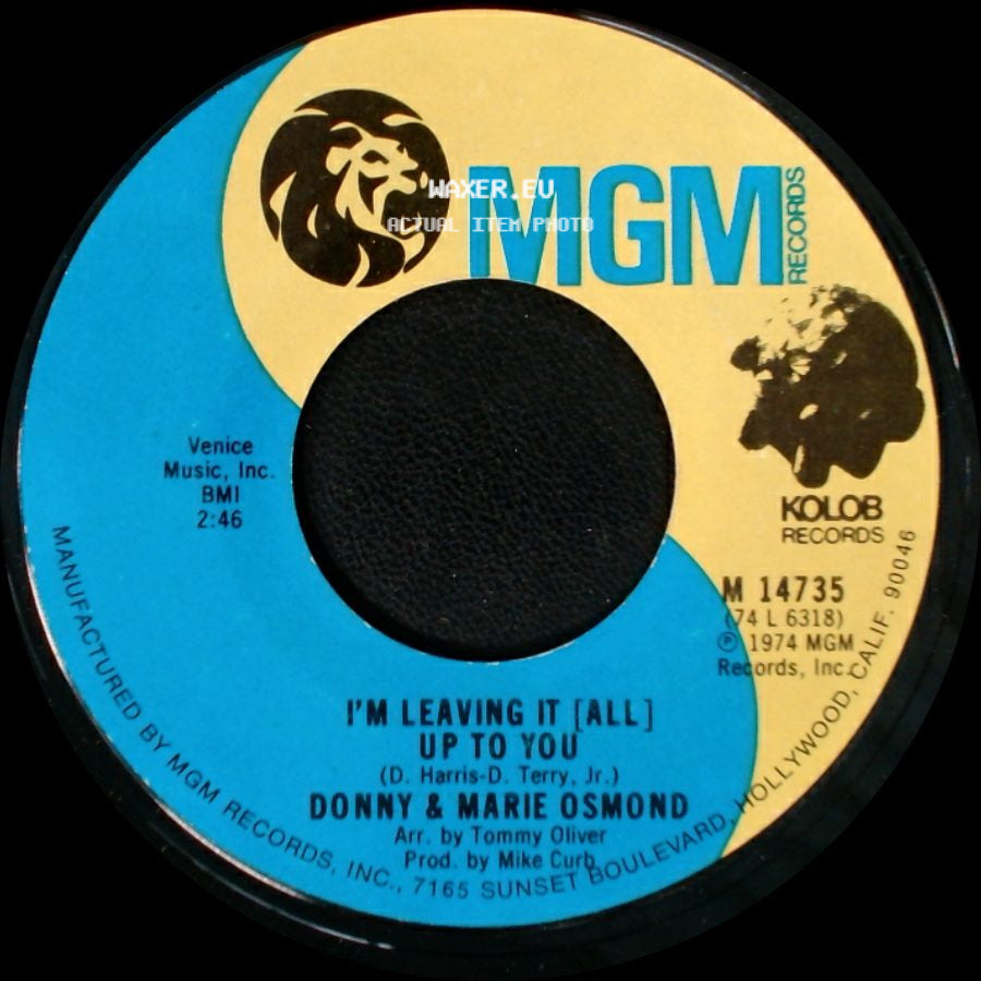Donny & Marie Osmond - The Umbrella Song / I'm Leaving It [All] Up To You side B