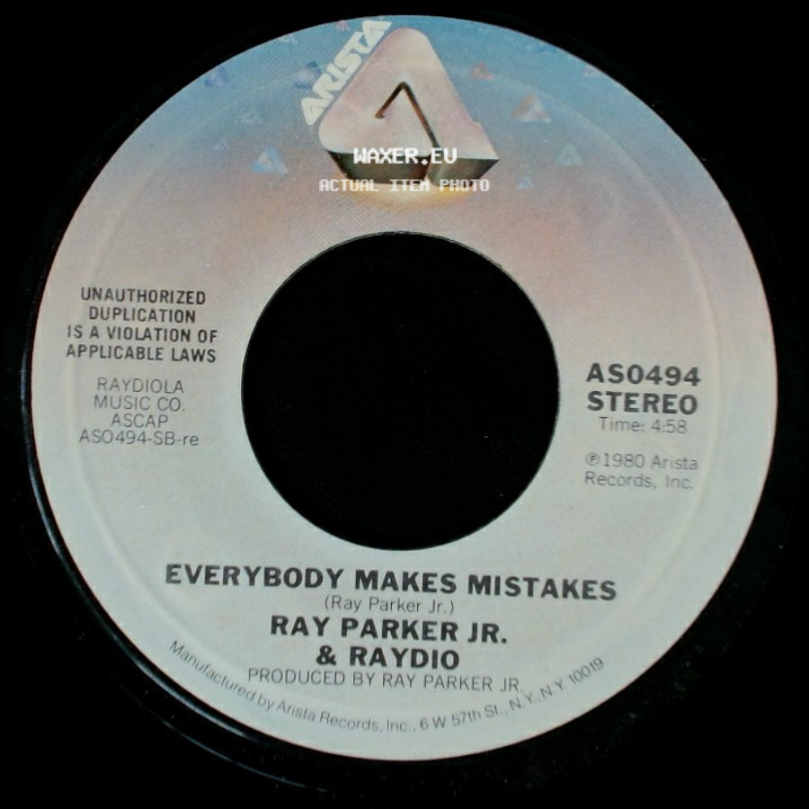 Ray Parker Jr. & Raydio - Two Places At The Same Time / Everybody Makes Mistakes side B