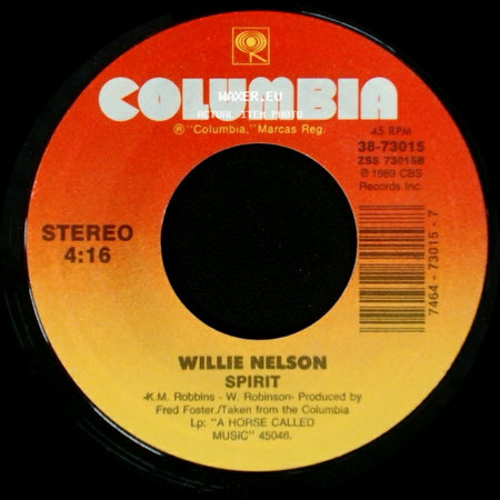 Willie Nelson - There You Are / Spirit side B