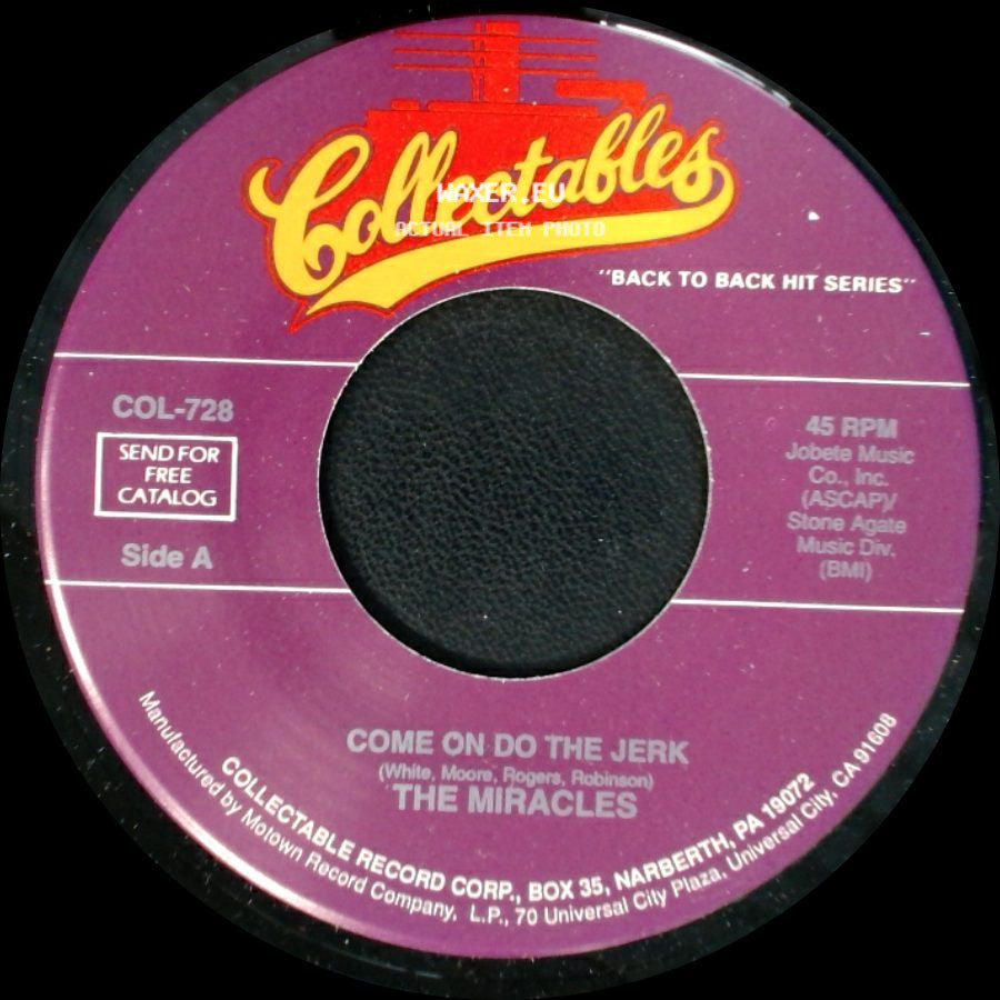 The Miracles - Come On Do The Jerk / Choosey Beggar side A