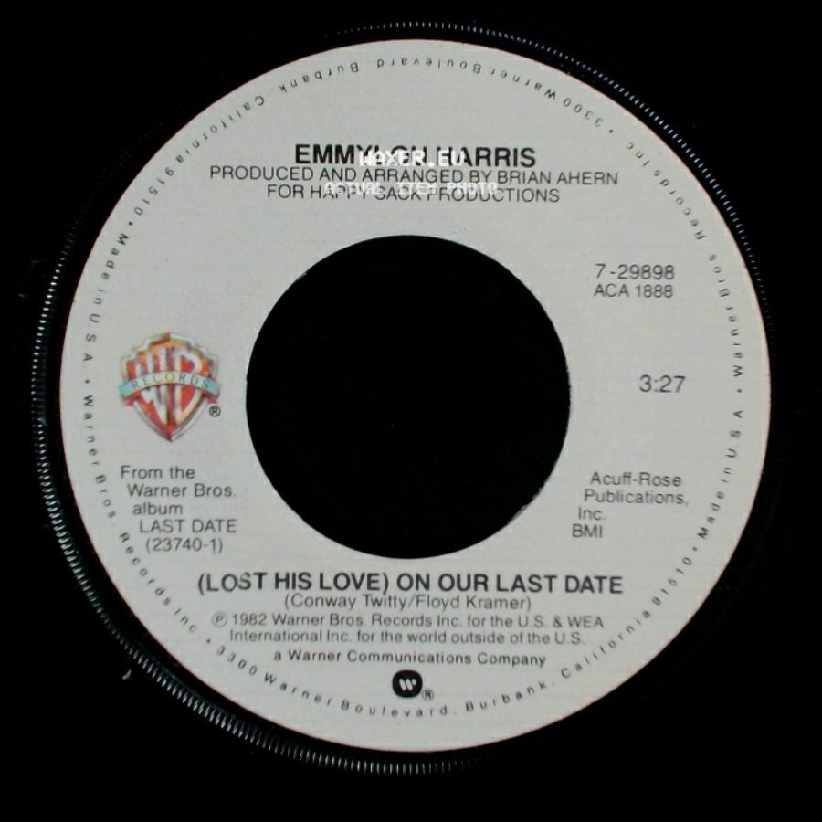 Emmylou Harris - (Lost His Love) On Our Last Date / Another Pot O' Tea side A