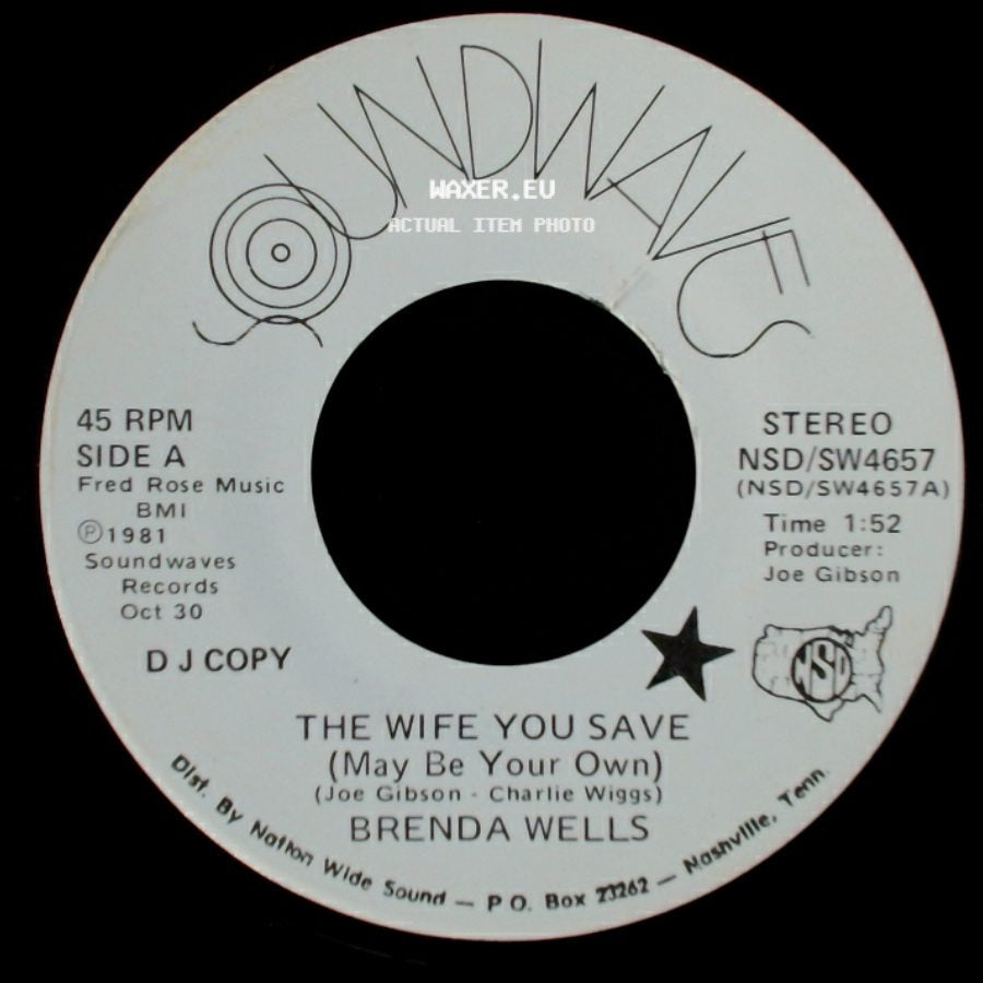 Brenda Wells - The Wife You Save (May Be Your Own) / Can't Shake Your Memory side A