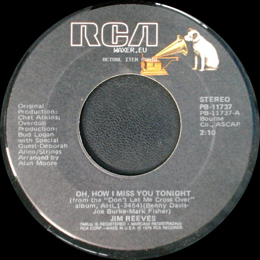 Jim Reeves - The Talking Walls / Oh, How I Miss You Tonight side B