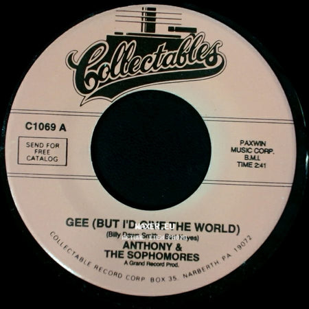 Anthony & The Sophomores - Gee (But I'd Give The World) / It Depends On You side A