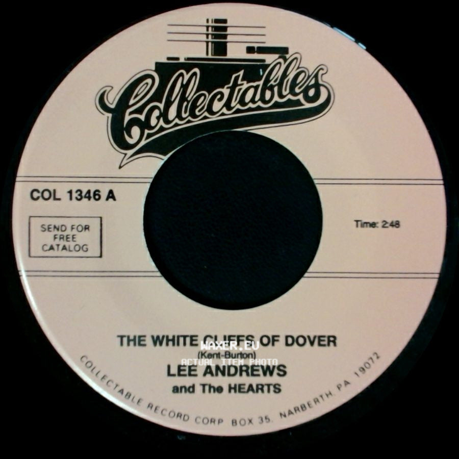 Lee Andrews And The Hearts - The White Cliffs Of Dover / Much Too Much side A
