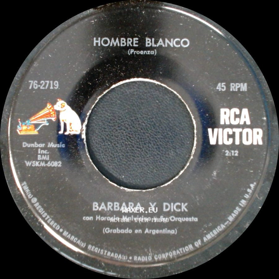 Barbara Y Dick - Hombre Blanco / Cuando Yo Vuelva A Mi Tierra side A