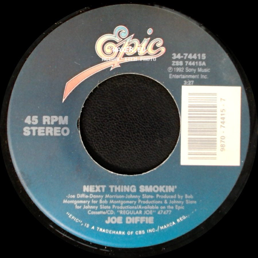 Joe Diffie - Next Thing Smokin' / I Just Don't Know side A