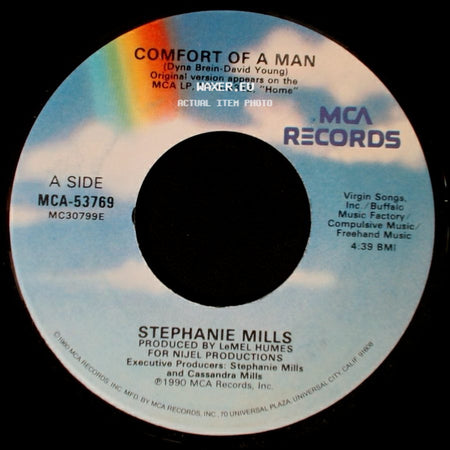Stephanie Mills - Comfort Of A Man / Love Hasn't Been Easy On Me side A