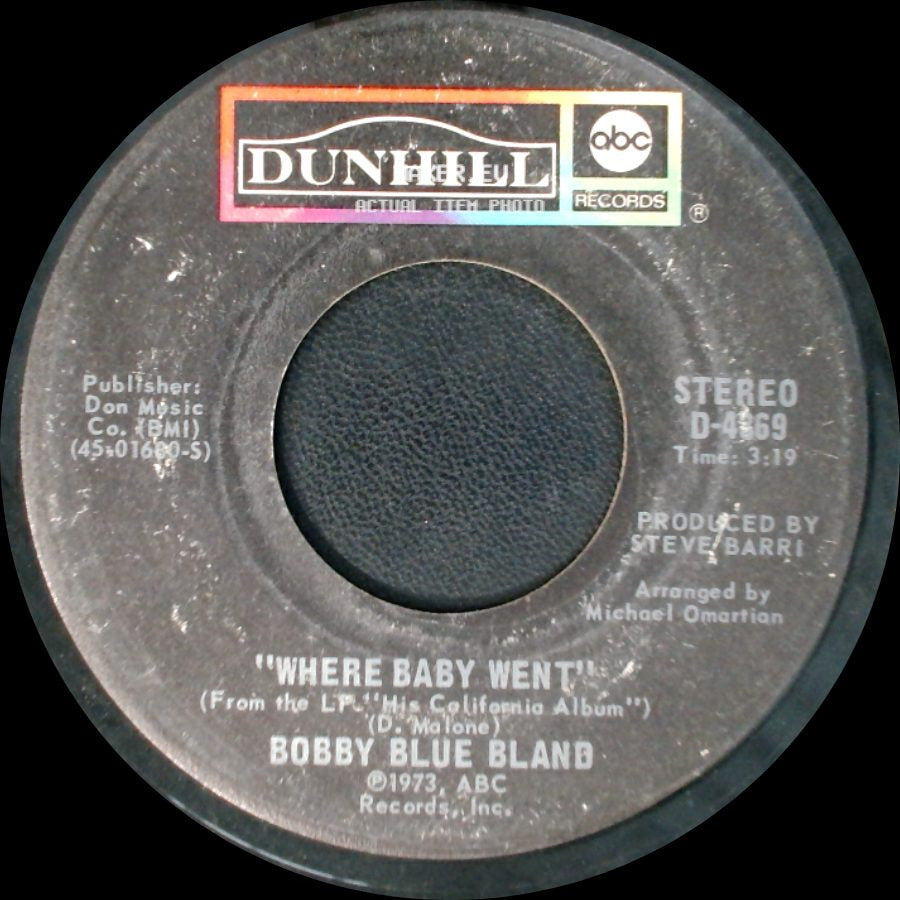 Bobby Blue Bland - Where Baby Went / This Time I'm Gone For Good side A