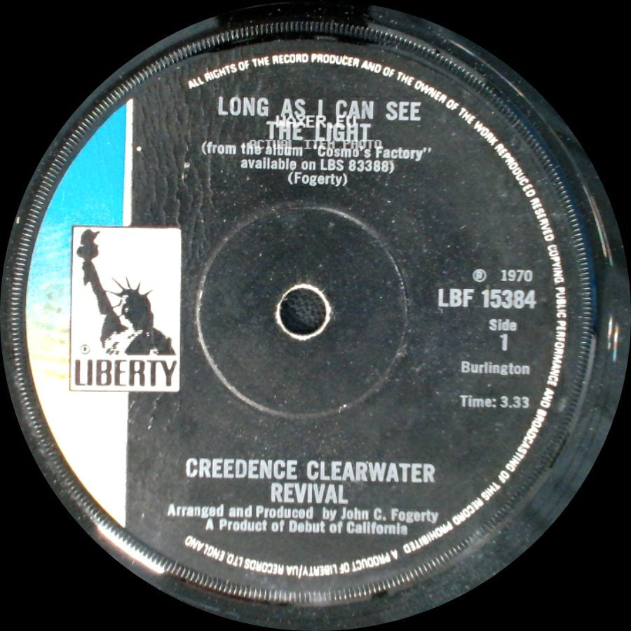 Creedence Clearwater Revival - Long As I Can See The Light / Lookin' Out My Back Door side A