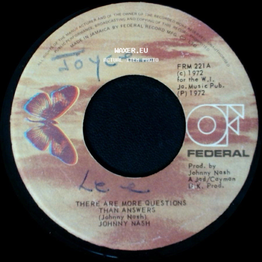 Johnny Nash - There Are More Questions Than Answers / Ooh Baby You've Been Good To Me side A