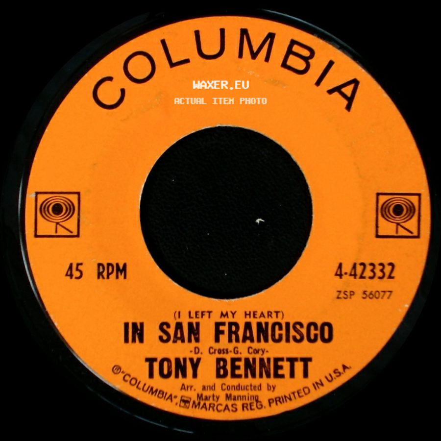 Tony Bennett - (I Left My Heart) In San Francisco / Once Upon A Time side A