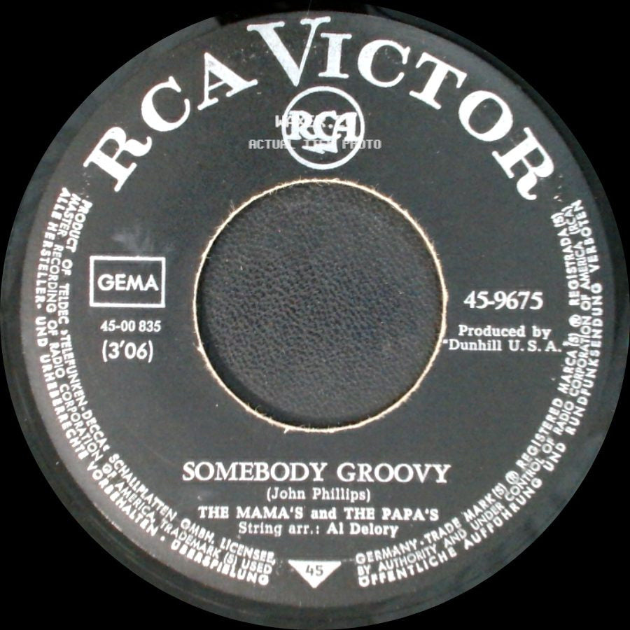 The Mama's And The Papa's - California Dreamin' / Somebody Groovy side B