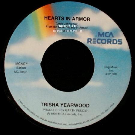 Trisha Yearwood - Hearts In Armor / You Say You Will side A