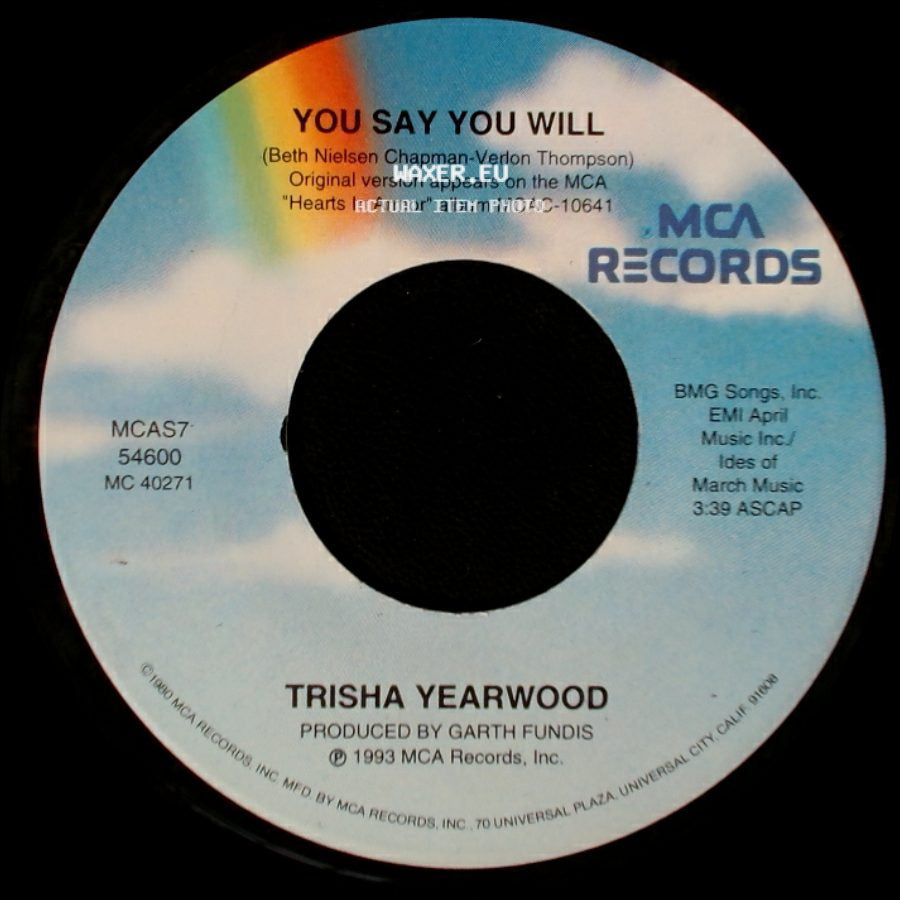 Trisha Yearwood - Hearts In Armor / You Say You Will side B