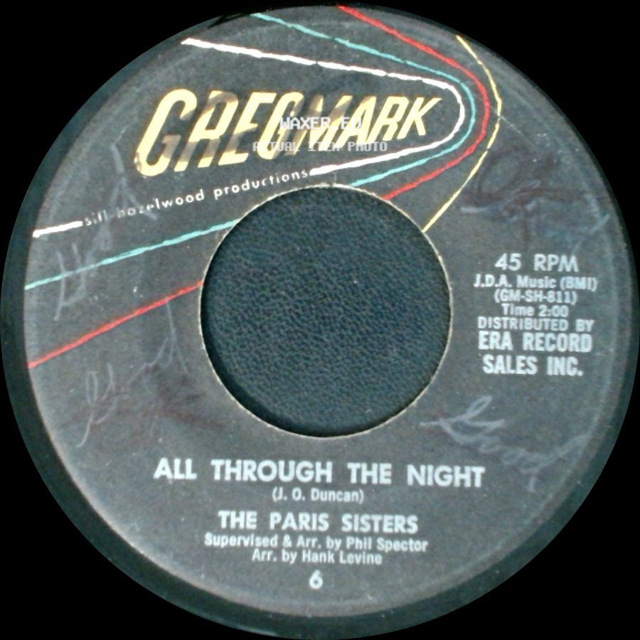 The Paris Sisters - All Through The Night / I Love How You Love Me side A
