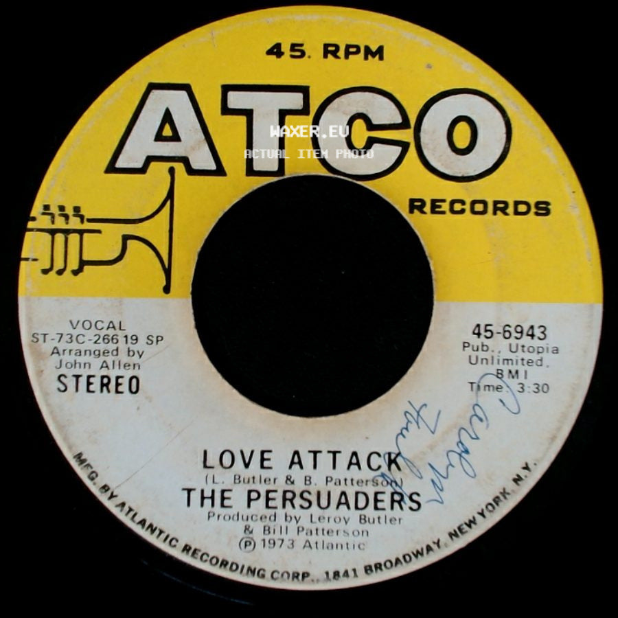 The Persuaders - Some Guys Have All The Luck / Love Attack side B