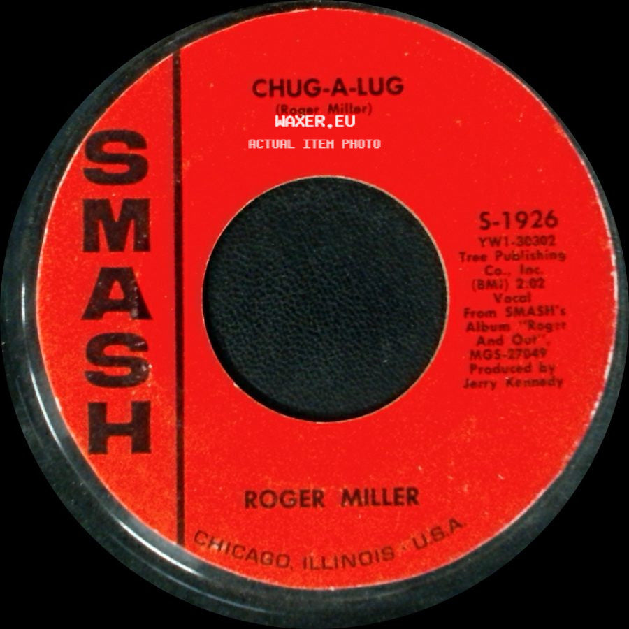 Roger Miller - Chug-A-Lug / Reincarnation side A