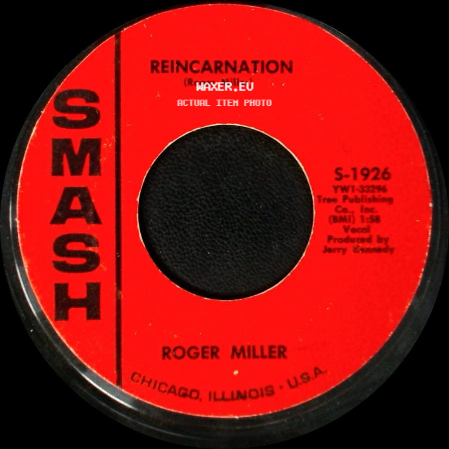 Roger Miller - Chug-A-Lug / Reincarnation side B