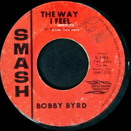 Bobby Byrd - The Way I Feel / Time Will Make A Change side A