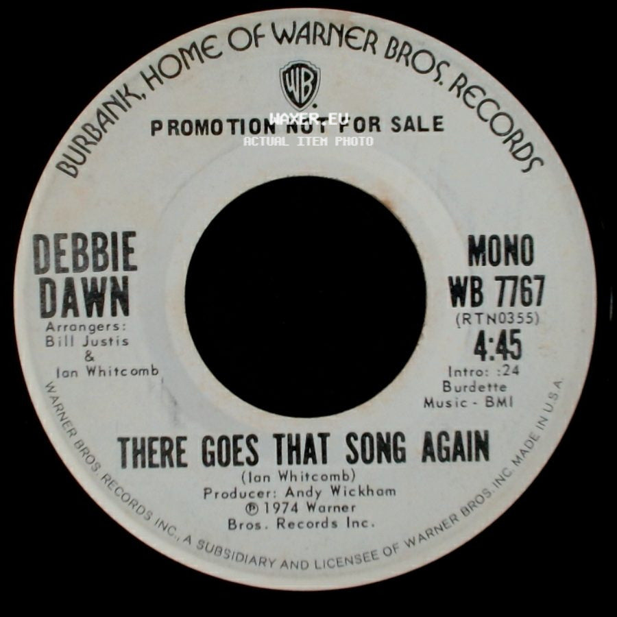 Debbie Dawn - There Goes That Song Again / There Goes That Song Again side A
